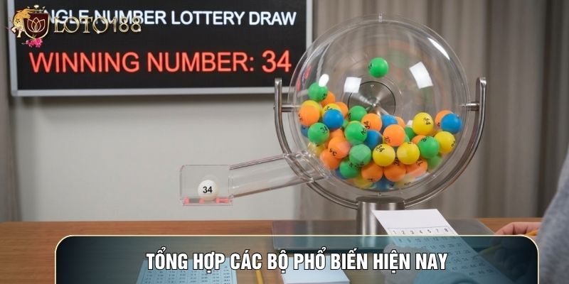 Tổng hợp các bộ phổ biến hiện nay